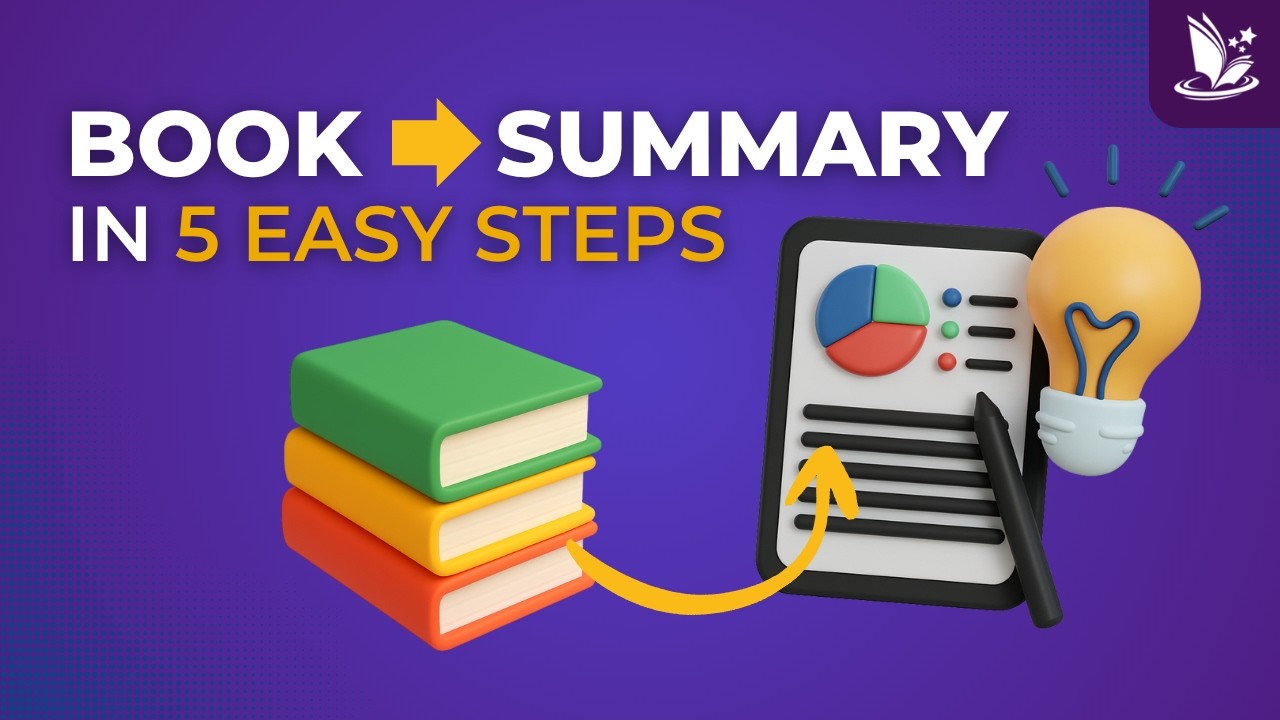 Turn Reading to Results: Summarize a Book in 5 Easy Steps (FRAME Method)