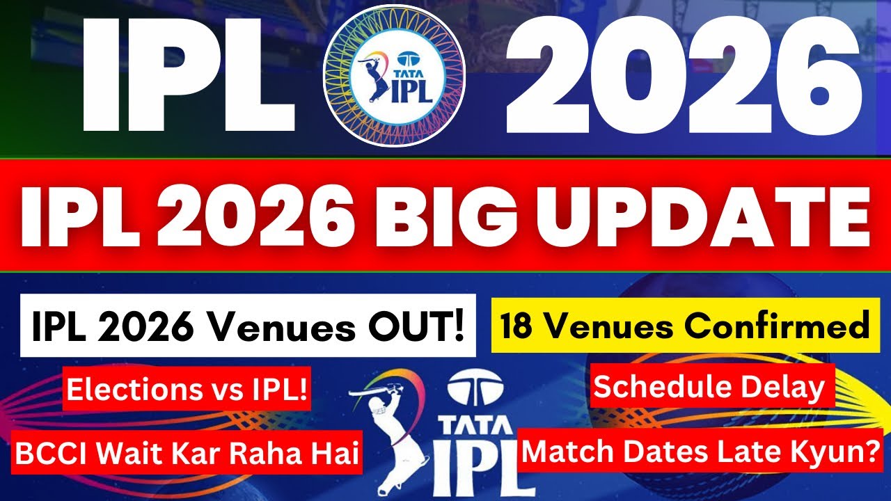 IPL 2026 Big Update! | 18 Venues Shortlisted | IPL 2026 Schedule 