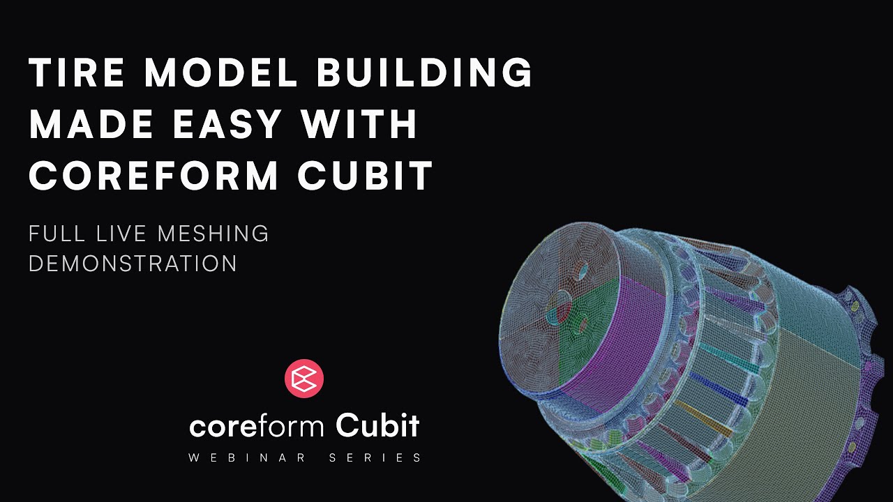 Tire model building made easy with Coreform Cubit