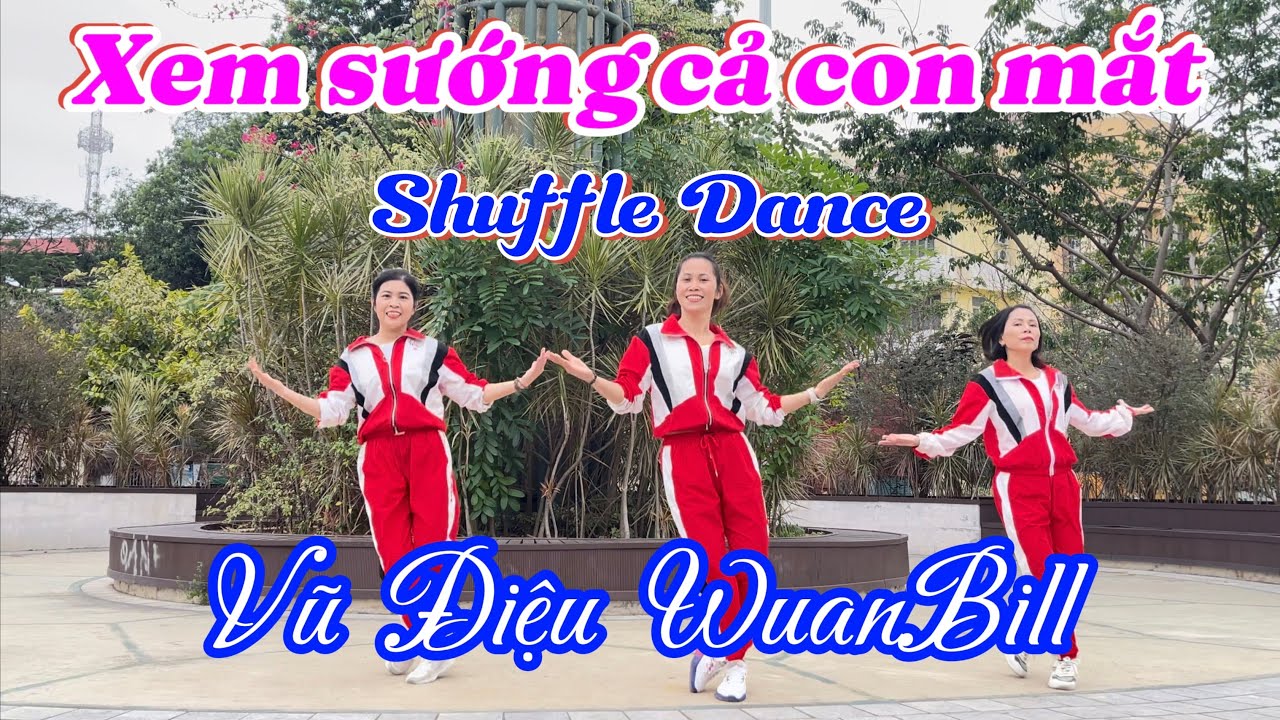 Đỉnh cao của bước nhảy-Shuffle Dance-Vũ Điệu WuanBill-👇Link HD chi tiết. Chúc Mừng Năm Mới. 🌸❤️🌸