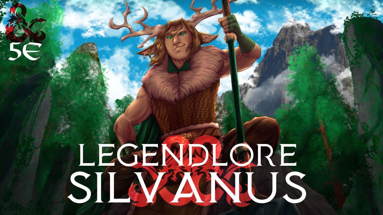 D&D Legendlore: Сильванус, Отец Дубов | Обзор богов D&D 5E
