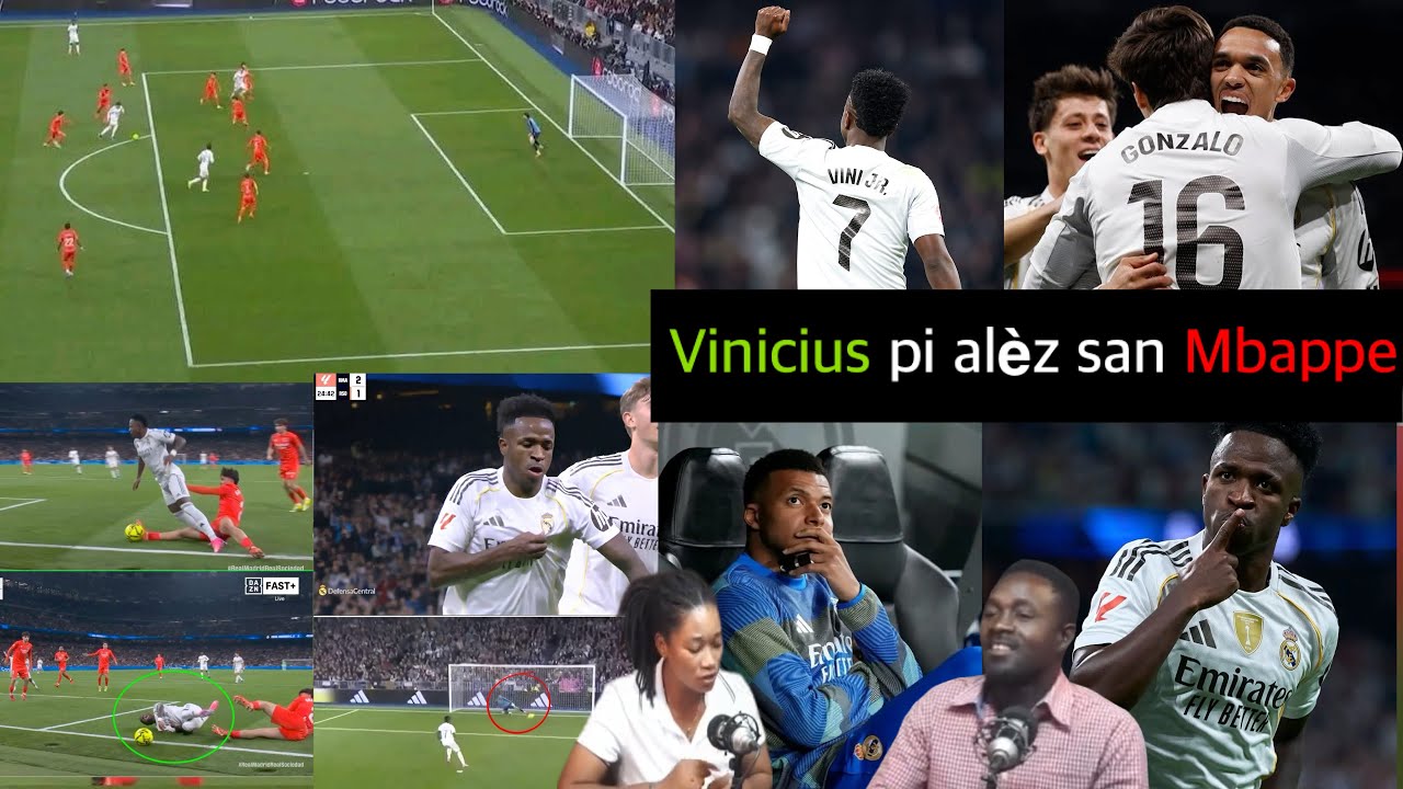 Vinicius pi alèz san Mbappe et Real Madrid jwe pi byen/ Kisa ko koz sa? Viktwa 4-1 pou Merenge yo