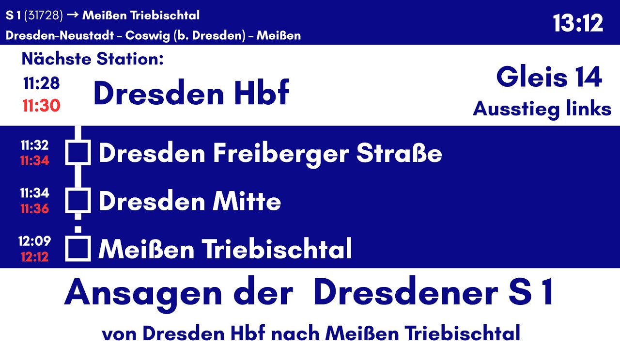 Ansagen S-Bahn Dresden S1 (Dresden Hbf - Meißen Triebischtal)