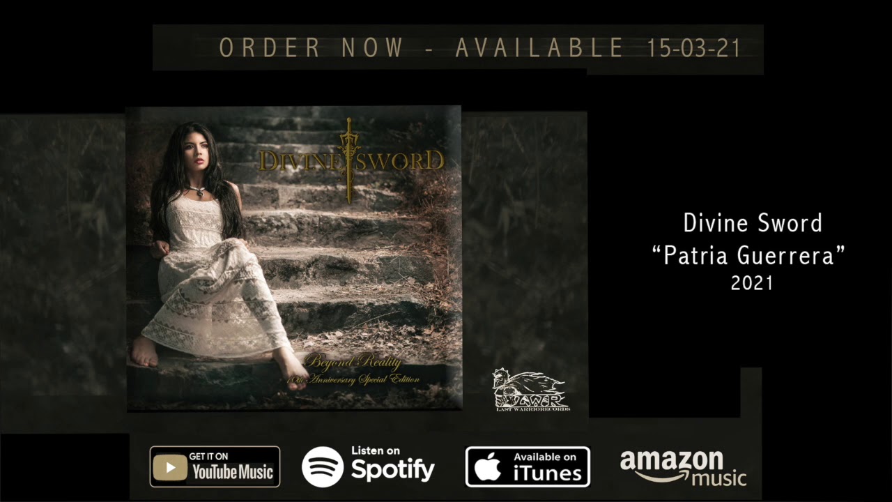 Divine Sword - Patria Guerrera (Versión 2021)