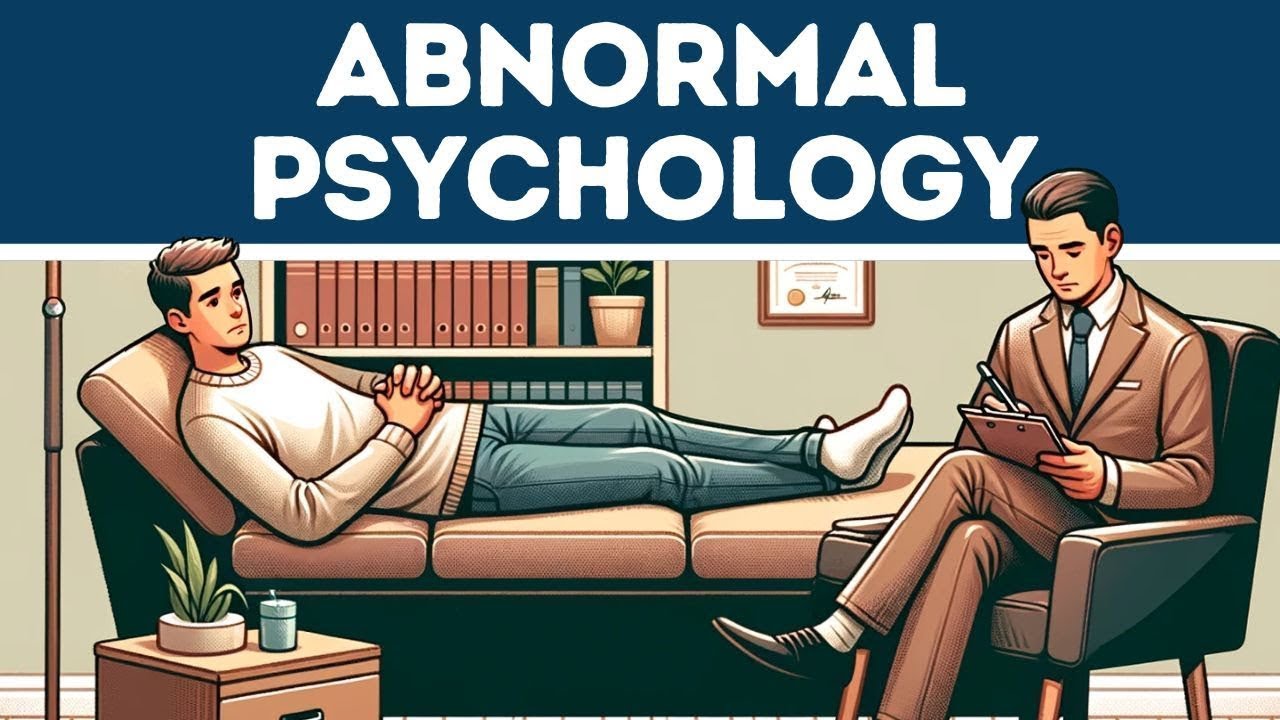 Abnormal Psychology (Explained in 3 Minutes)