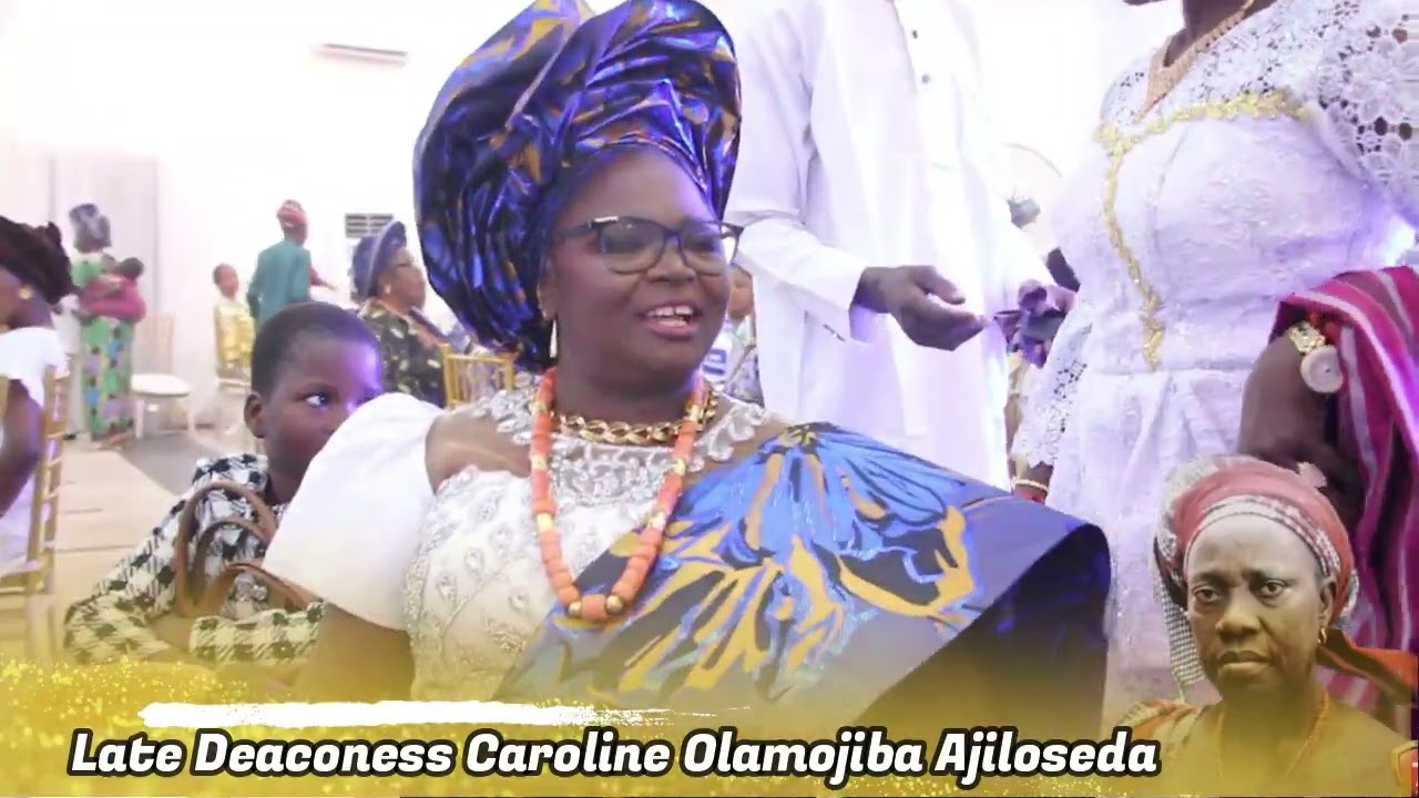 Late Deaconess Caroline Olamojiba Ajiloseda