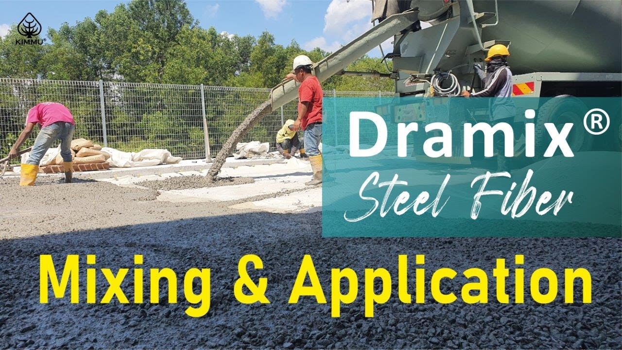 Dramix® Steel Fiber | Mixing & Application Process  (Malaysia Distributor KIMMU Group)