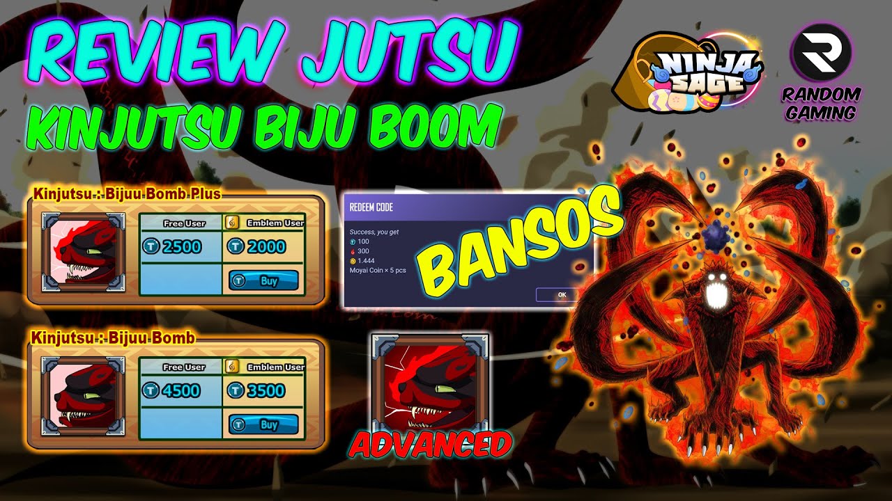 Ninja Sage - REVIEW KINJUTSU BIJU BOMB & CODE REDEEM ( BANSOS )
