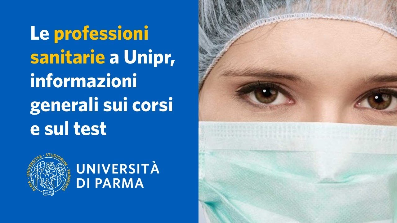 Le professioni sanitarie a Unipr: informazioni generali sui corsi e sul test