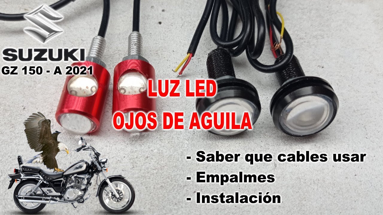 LUZ LED OJOS DE AGUILA - SUZUKI GZ 150 - A