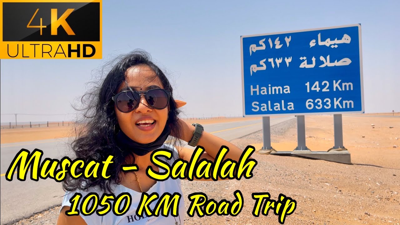 Muscat to Salalah 1000 Kms Road Trip | Travel Series | Salalah Oman Part 1 | khareef oman | 4K Video