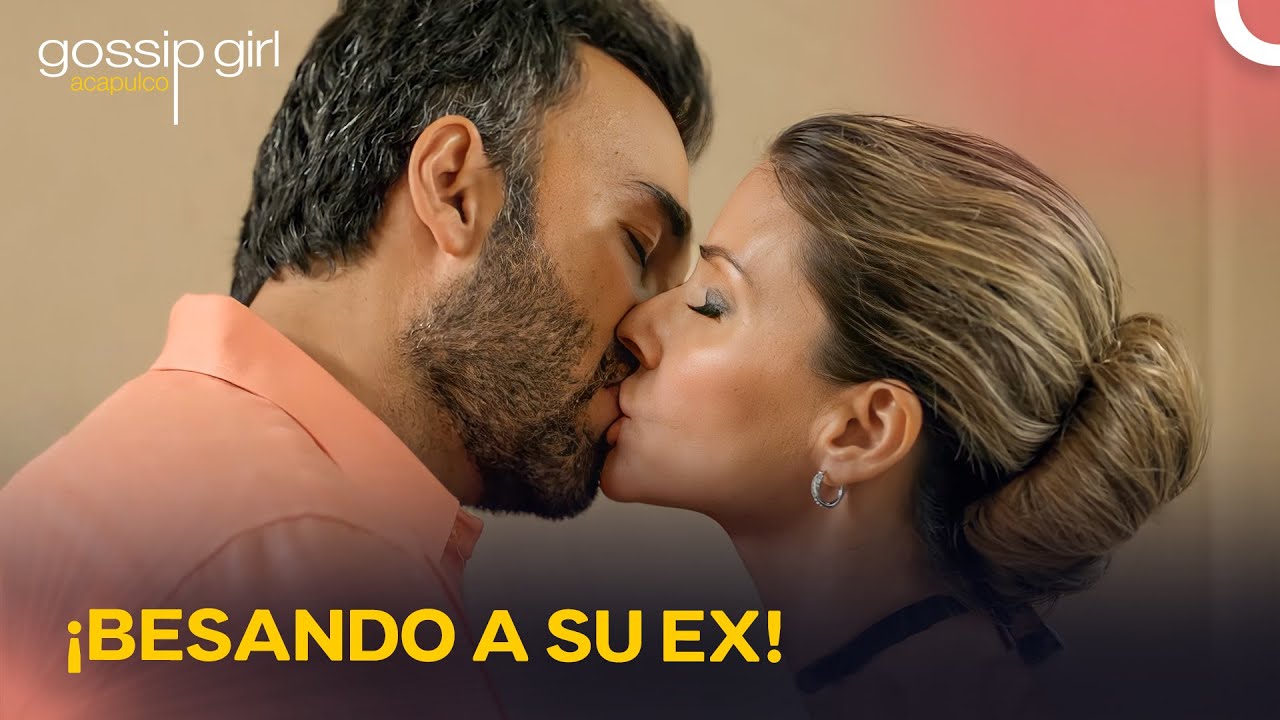 &iexcl;Dos Traiciones En La Familia Parra! | Gossip Girl Acapulco