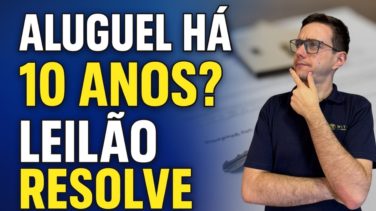 IMPRESSIONANTE: Como SAIR DO ALUGUEL com LEILÃO DE IMÓVEIS e construir patrimônio! DESCUBRA AGORA