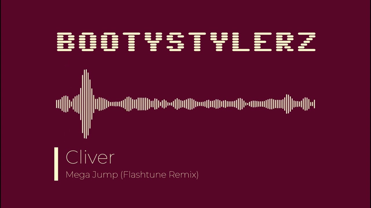 Cliver - Mega Jump (Flashtune Remix)