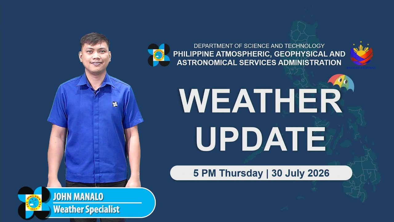 Public Weather Forecast issued at 5:00 PM | July 30, 2026 - Thursday
