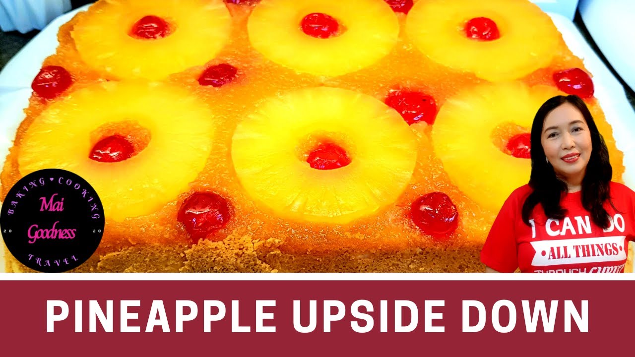 Pineapple Upside Down Cake by Mai Goodness| Easy Chiffon Cake | Upside Down Sponge Cake