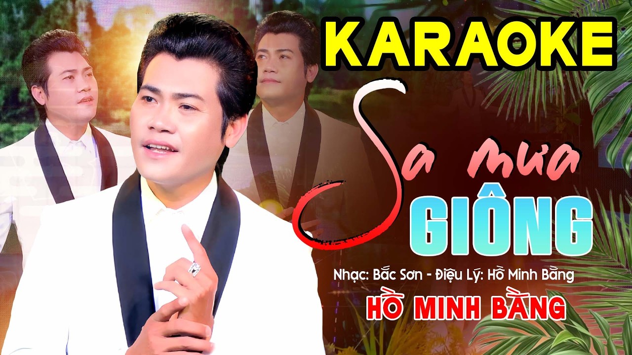 KARAOKE SA MƯA GIÔNG - HỒ MINH BẰNG