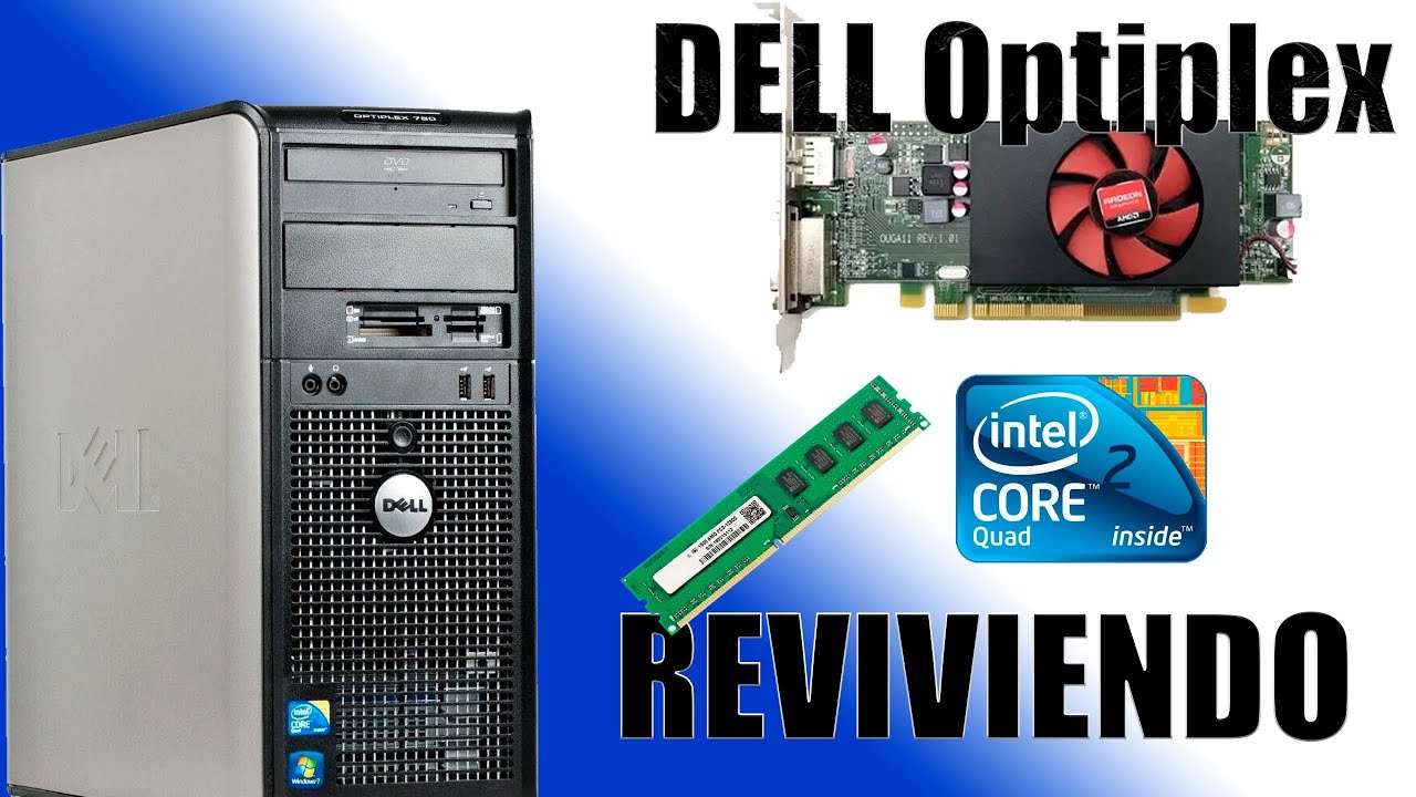 Mejorando optiplex 780 versión 2024