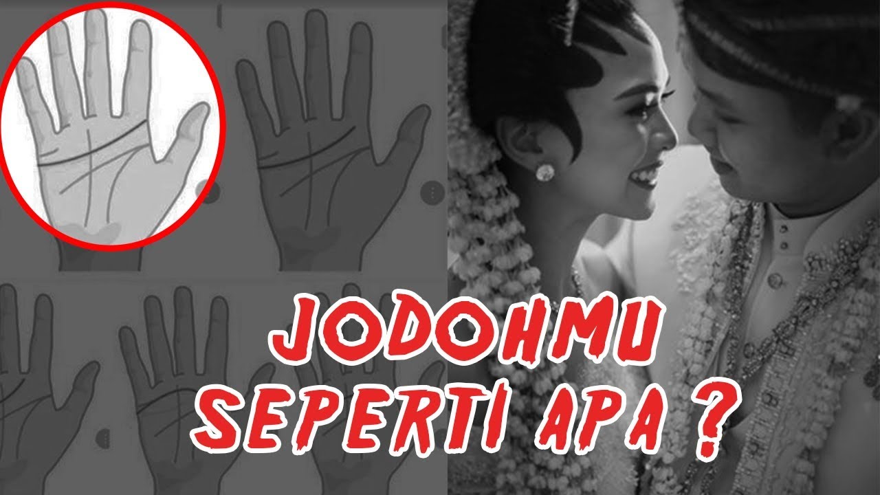 JODOH ADA DI TANGANMU !!!! Ramalan Jodoh Berdasarkan Garis Tangan Menurut Primbon Jawa
