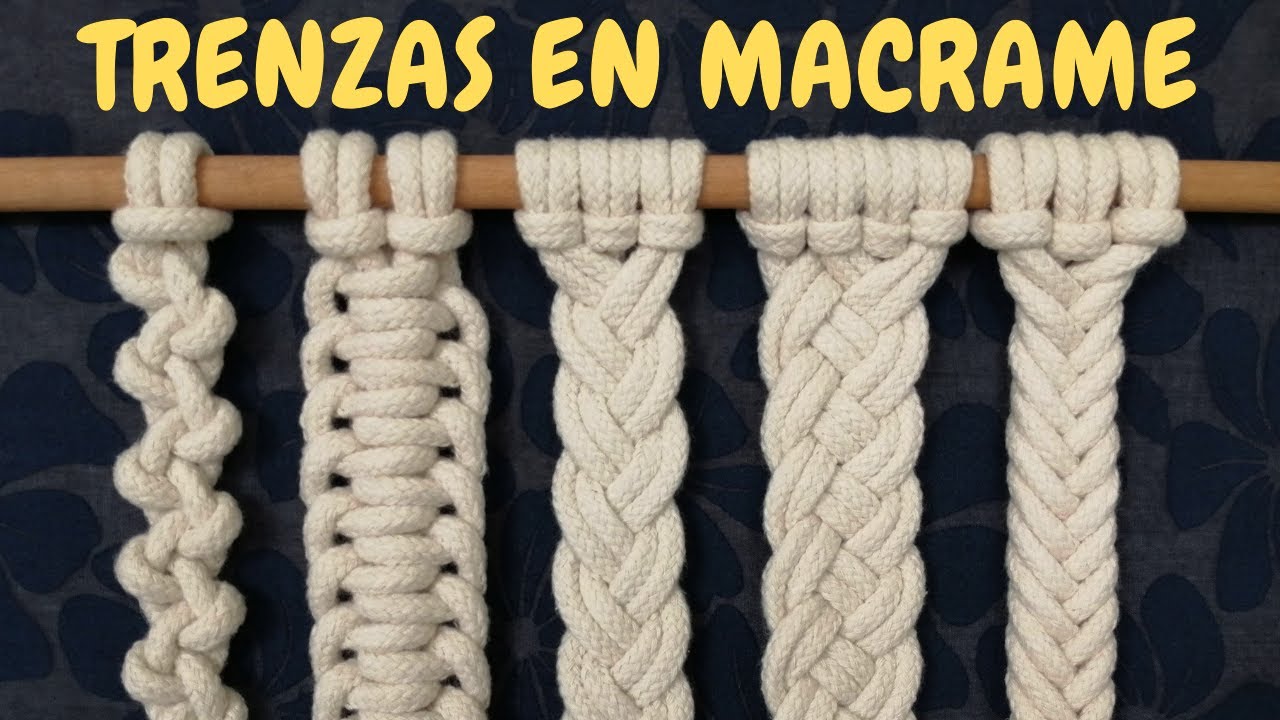 5 Tipos de TRENZAS de MACRAME (paso a paso) | 5 Types of Macrame Braids