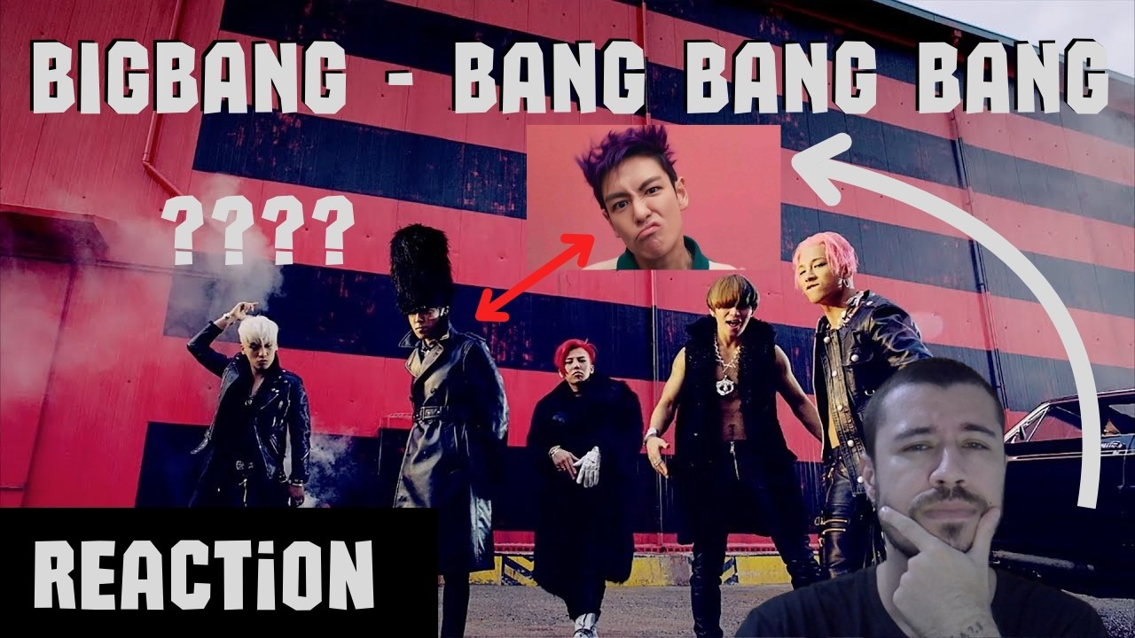 BIGBANG - 뱅뱅뱅 (BANG BANG BANG) M/V / REACTION - A song from 10 years ago! Still holds up? lets see!!