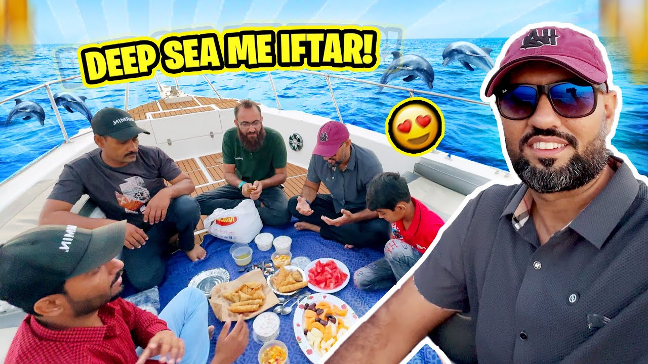 Boat par iftar ki tayyari | Ramzan me ek or Adventure | Iftar kay liye deep sea me Chalay gaye