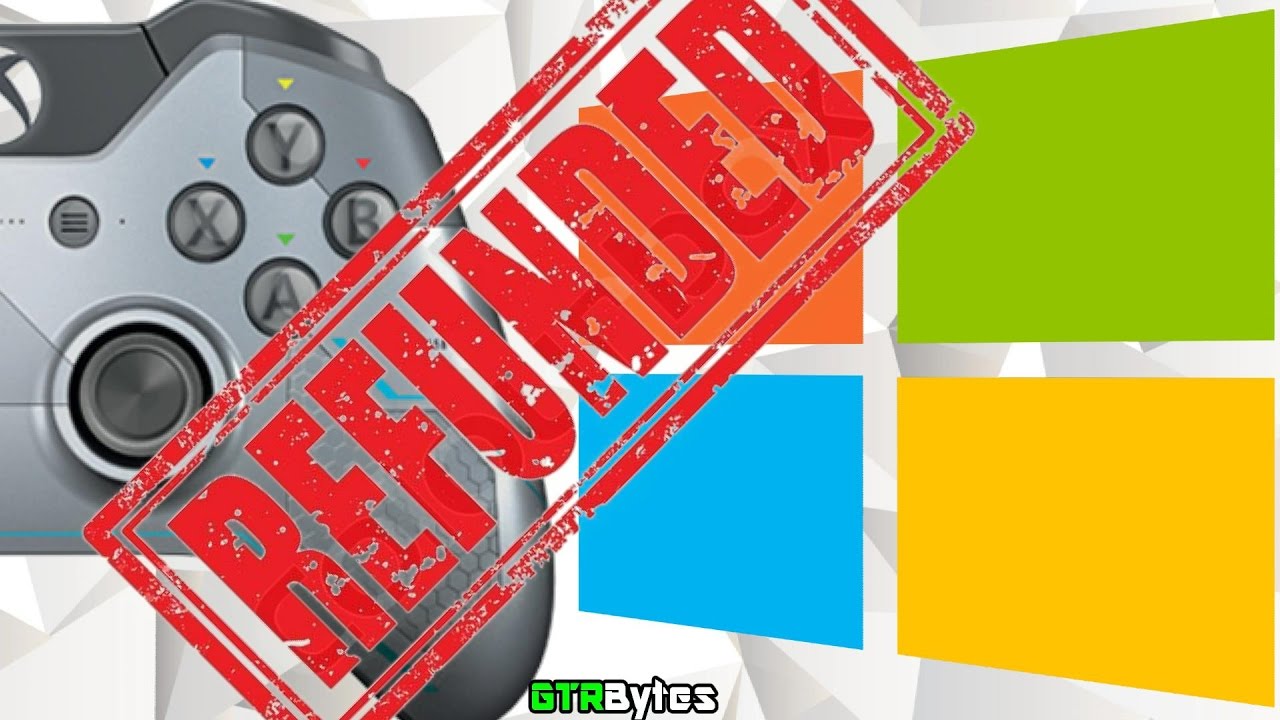 Microsoft To Offer Refunds on Digital Xbox One and PC Games