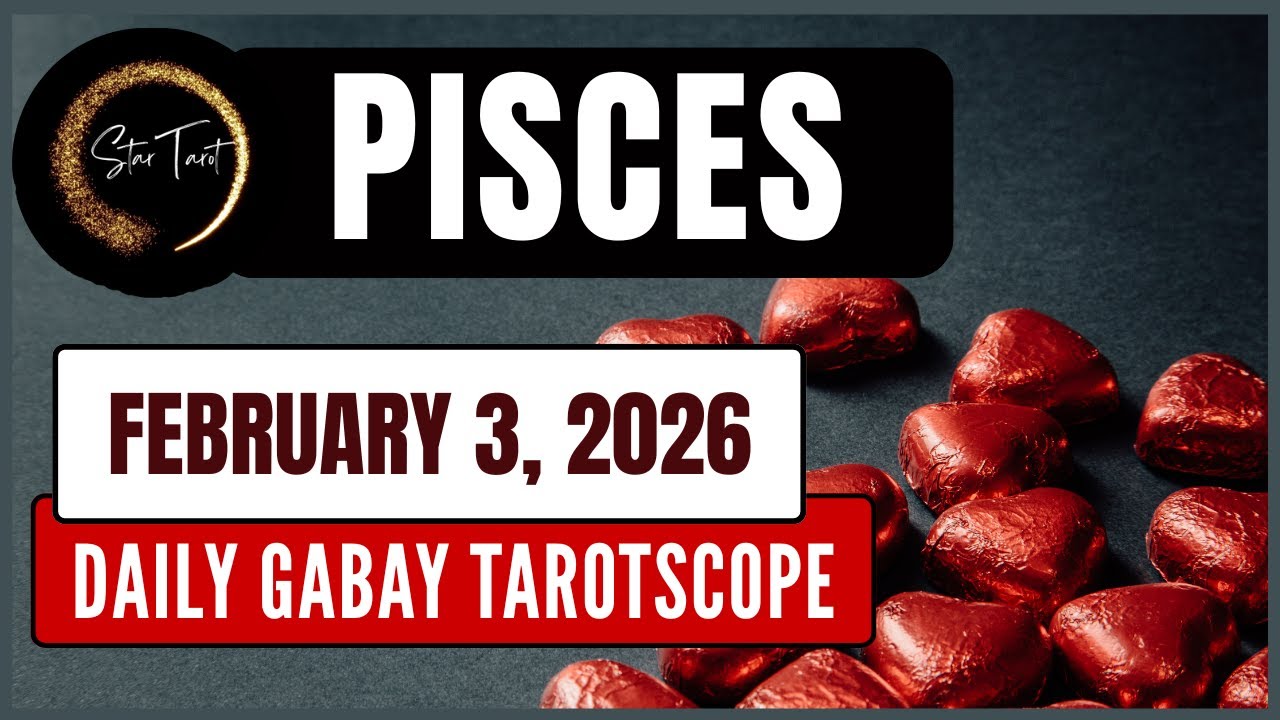 ANO'NG KAILANGAN MONG MALAMAN NGAYON PISCES FEBRUARY 3, 2026  💫DAILY GABAY TAROTSCOPE