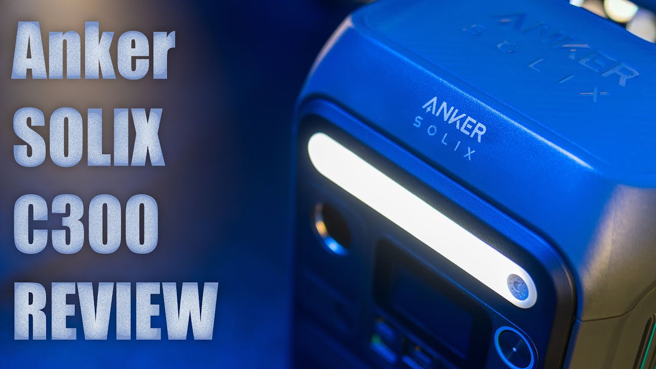 Anker SOLIX C300 Portable Power Station Review