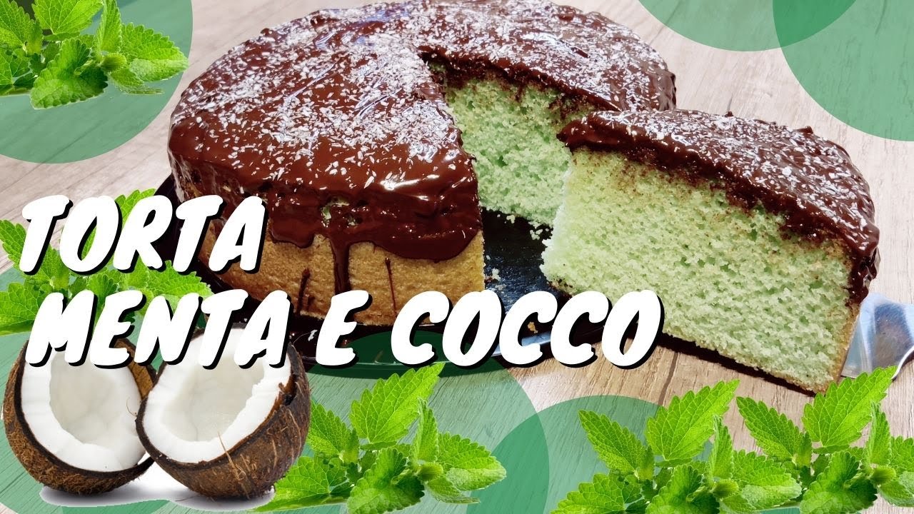 Torta Menta e Cocco - ricetta senza burro