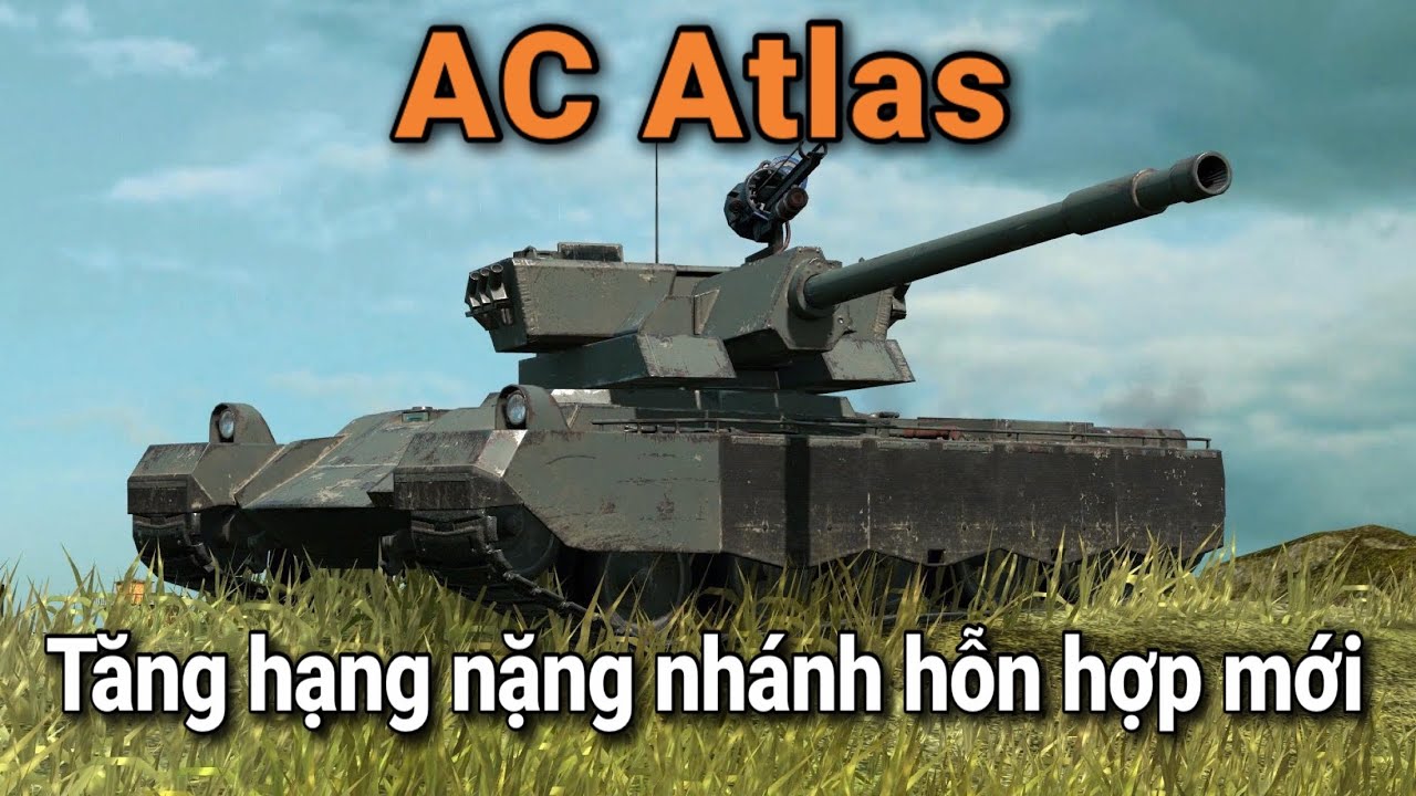 AC ATLAS - Tăng hạng nặng mới thuộc nhánh quốc gia hỗn hợp / World Of Tanks Blitz