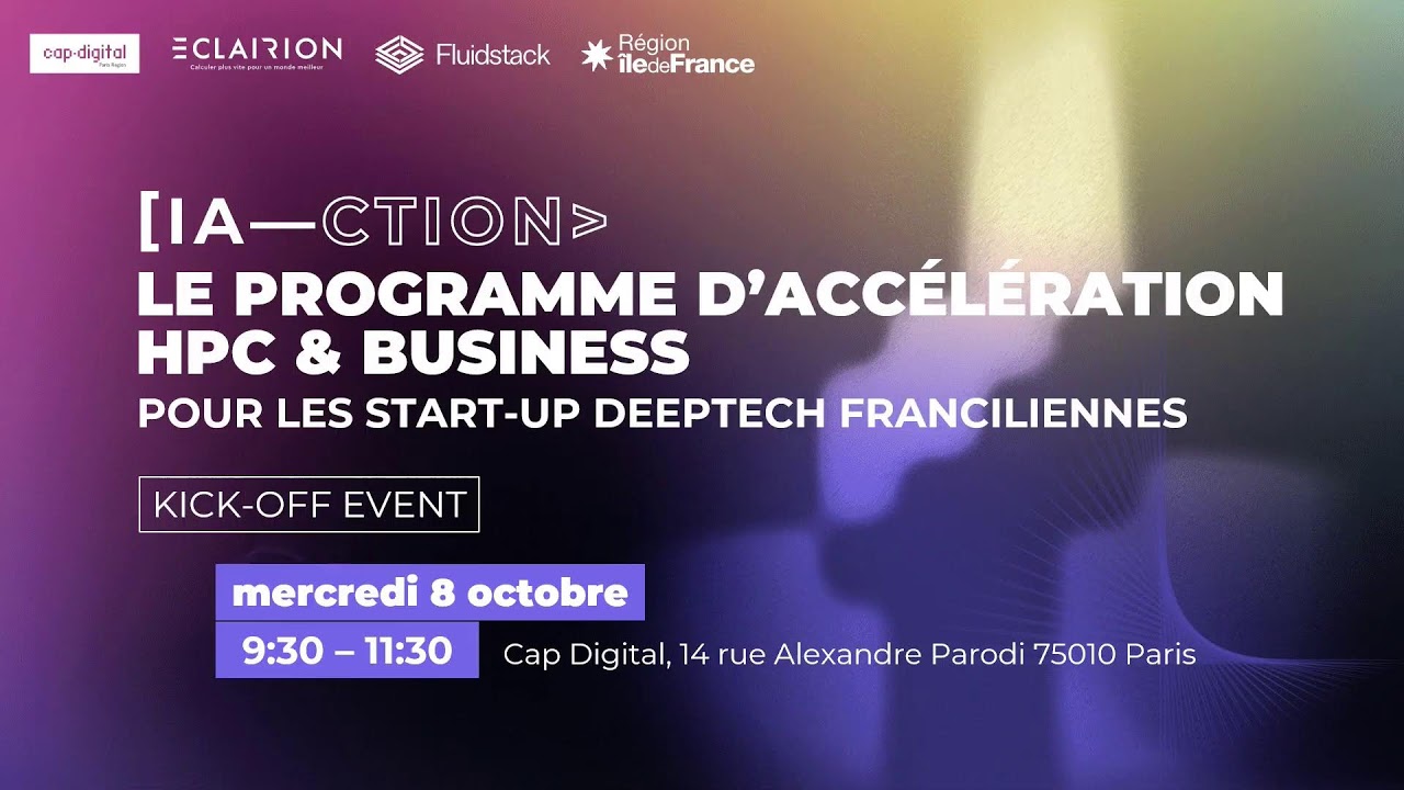 IA—ction : le programme d'accélération HPC & Business