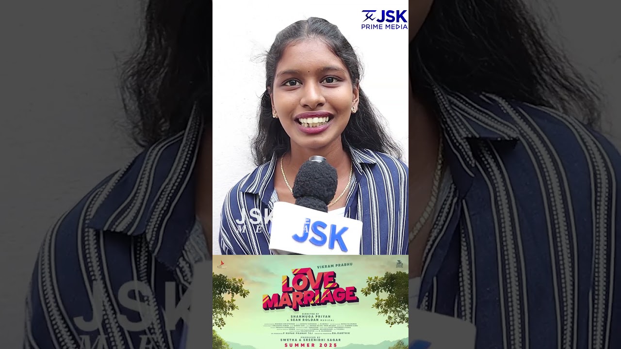 Love Marriage Movie | Public Review | Vikram Prabhu | Love Marriage Movie Review | JSK