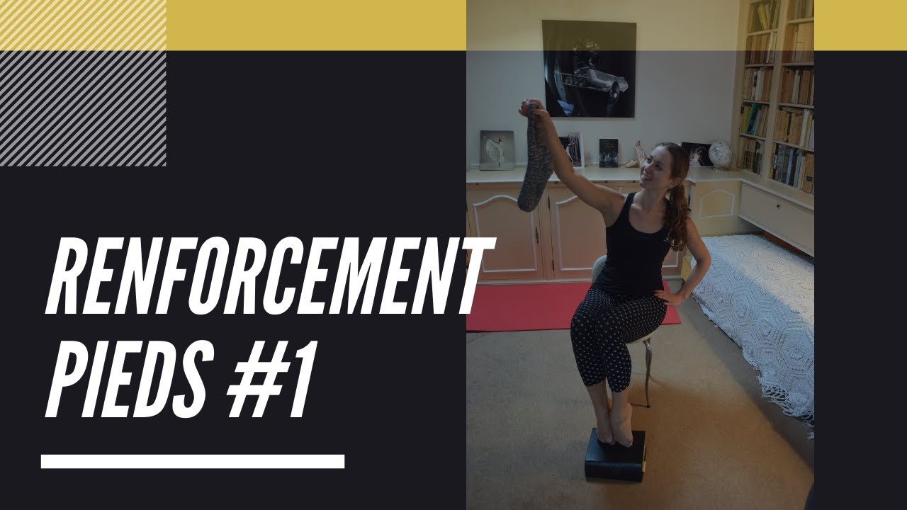 Renforcement Pieds - Danse Classique - Tous Niveaux  #1 I Noëllie Coutisson