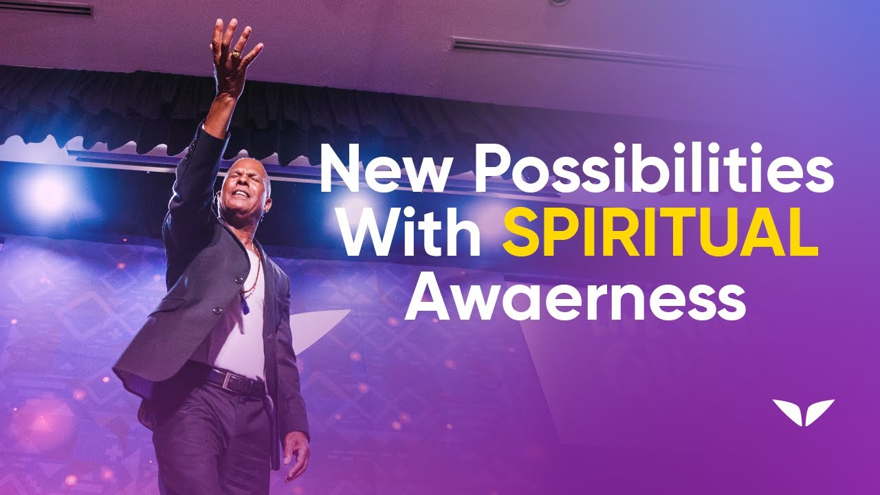 Discover New Possibilities With Spiritual Awareness | Michael Beckwith