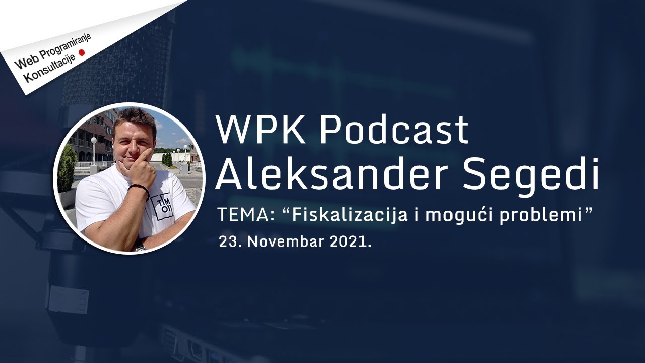 Novi model fiskalizacije i mogući problemi - Aleksander Segedi
