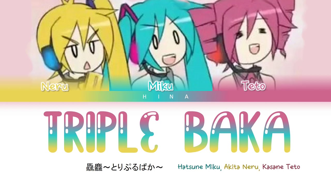 Hatsune Miku (prod. LamazeP) - Triple Baka - Lyrics (Kan/Rom/Eng)