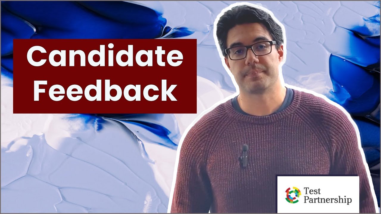 Candidate Feedback