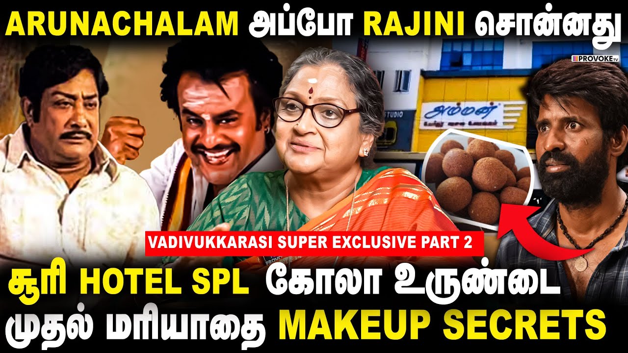 எனக்கும் எங்க Director Bharathi Raja Sir-க்கும் அடிக்கடி சண்ட வரும்..😲 | Vadivukkarasi Part 2