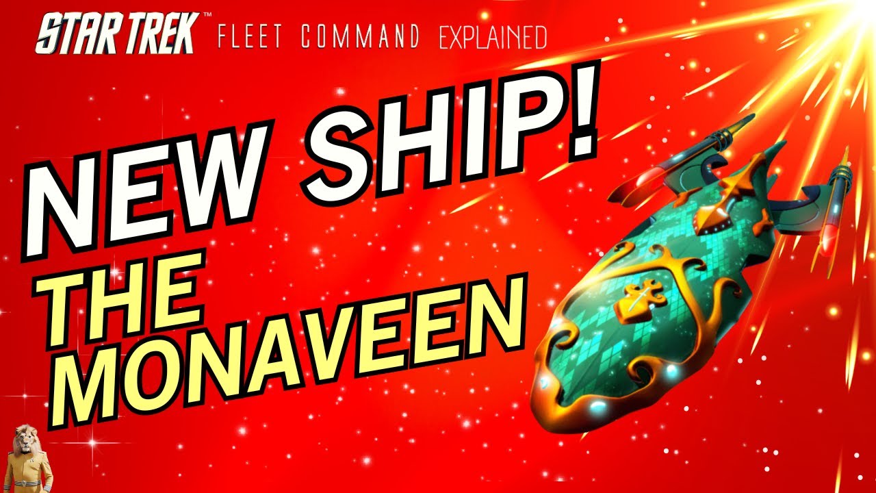 NEW SHIP: Introducing the Monaveen | How to play Star Trek Fleet Command | Outside Views STFC