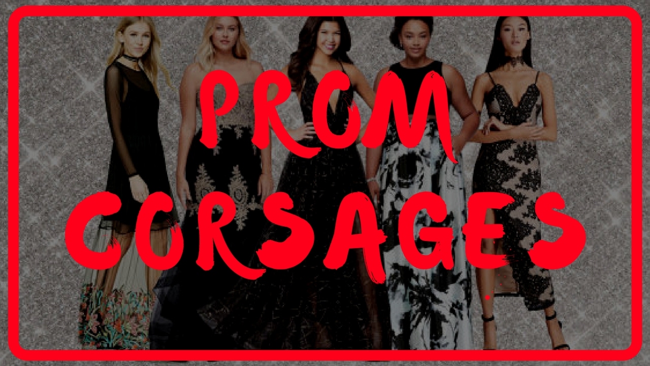 Best Corsage Prom Flower Ideas 2017 | Perfect Corsages for Proms