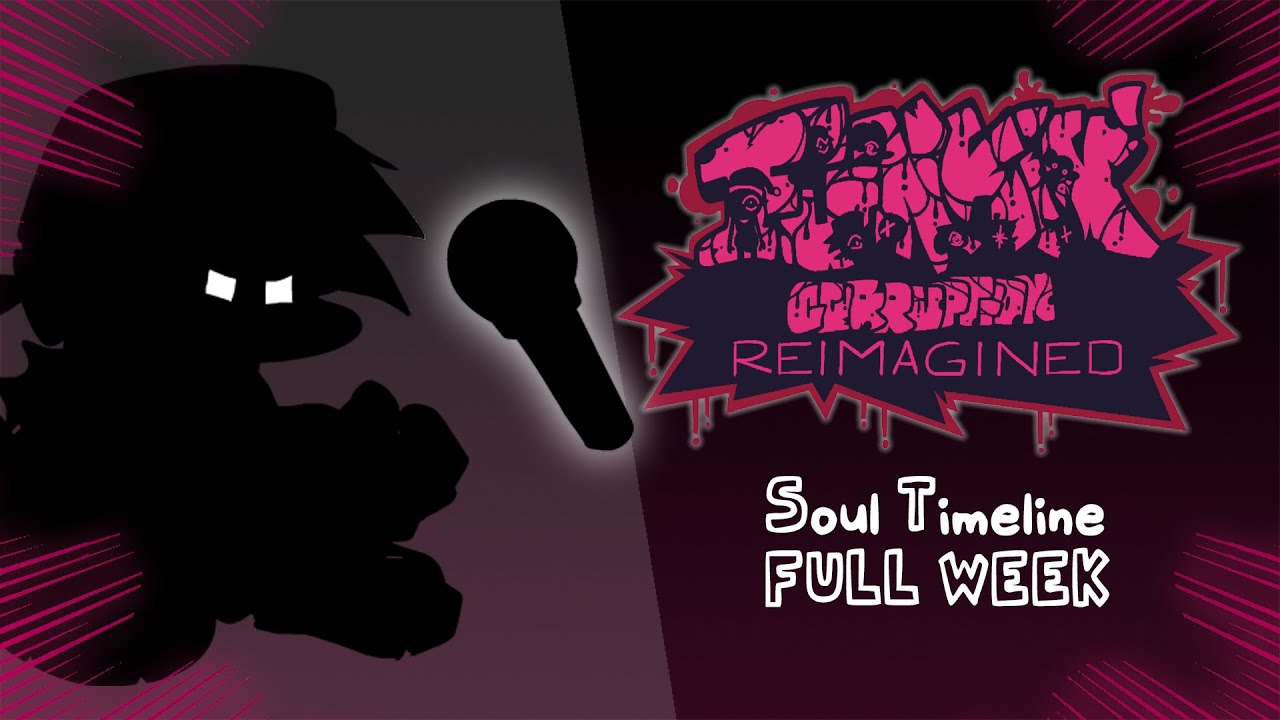 Funkin' Corruption Reimagined: Soul Timeline | FULL WEEK/REMASTER (+DOWNLOAD)