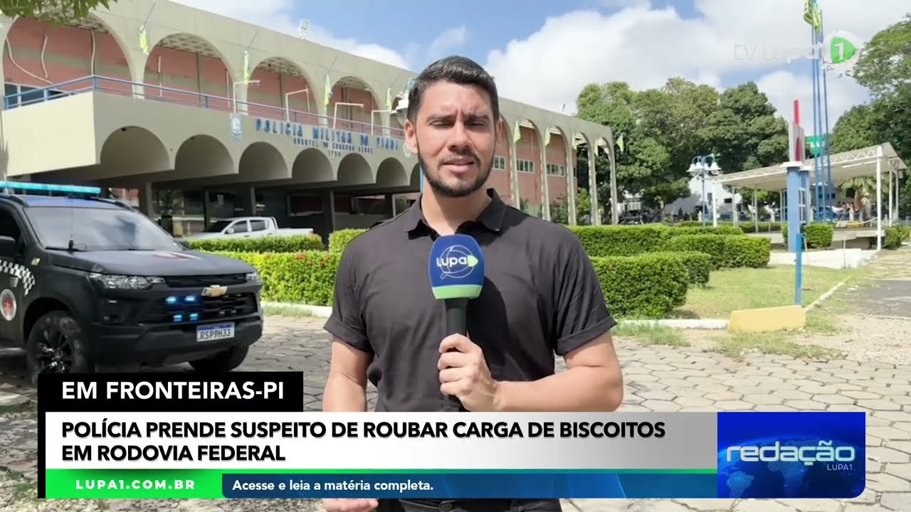 EM FRONTEIRAS-PI Polícia prende suspeito de roubar carga de biscoitos em rodovia federal: