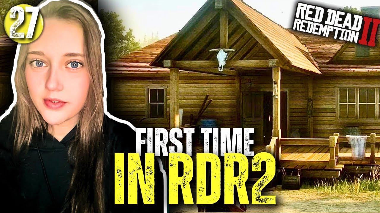 WE BUILT A HOUSE!!! 🤠 | First RDR2 Playthrough | Part 27