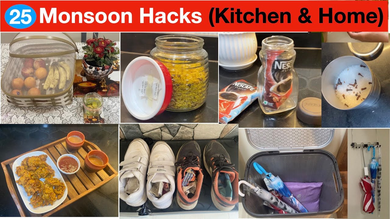 25 BRILLIANT Monsoon Hacks - Home/Kitchen Maintenance Tips | Get Your Home Monsoon Ready
