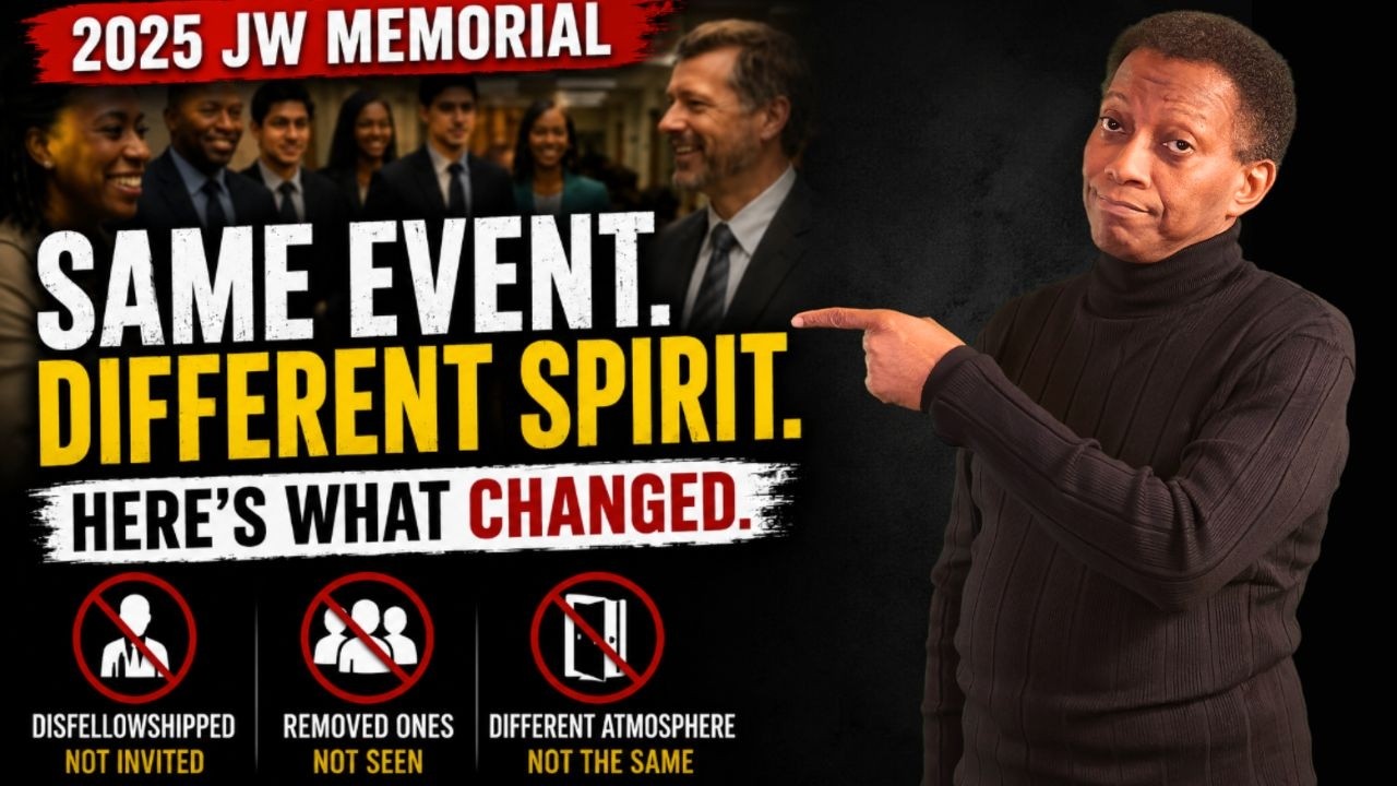 Did You Notice the Different Vibe at the 2025 JW Memorial Let’s Talk
