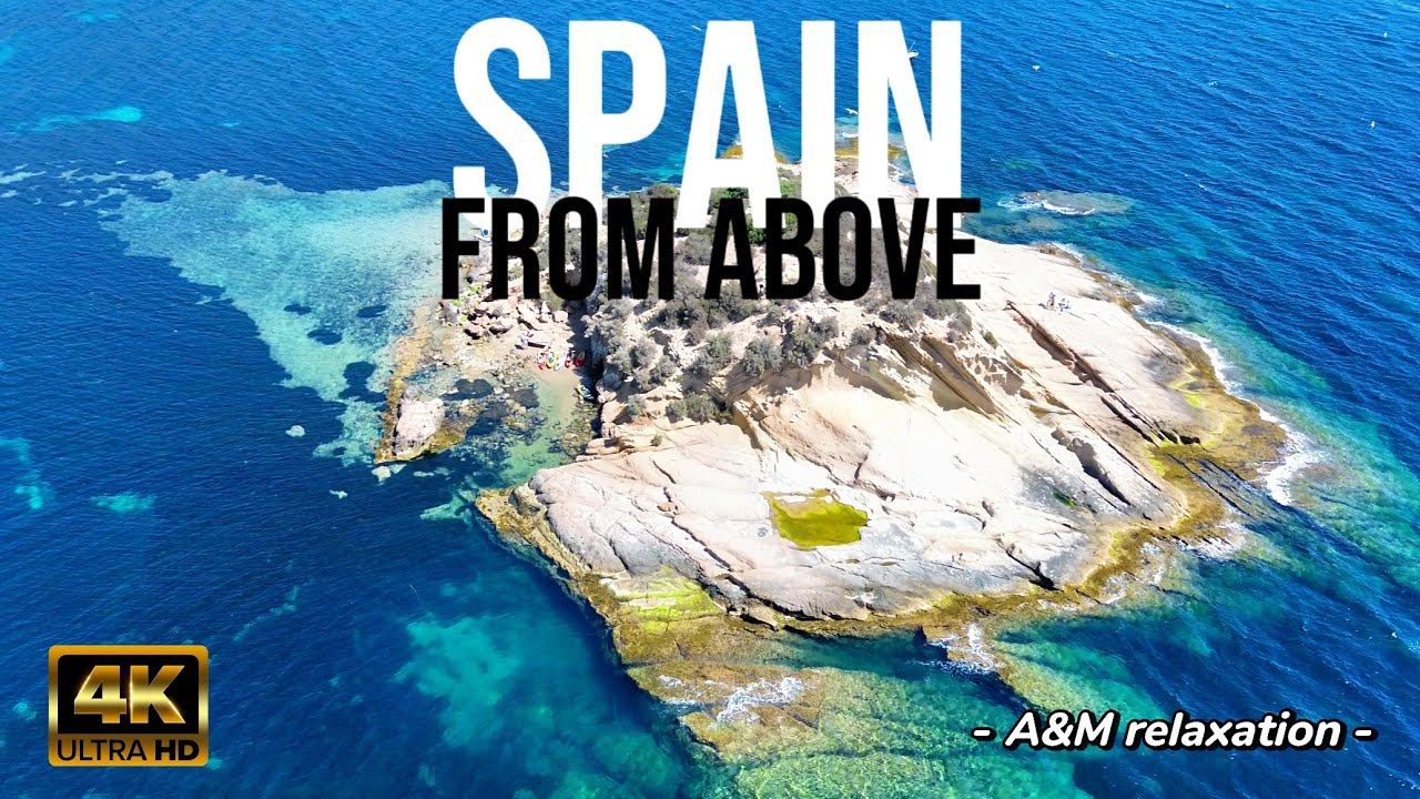 Spain 4K - Relaxation Film With Calming Music | Drone Footage