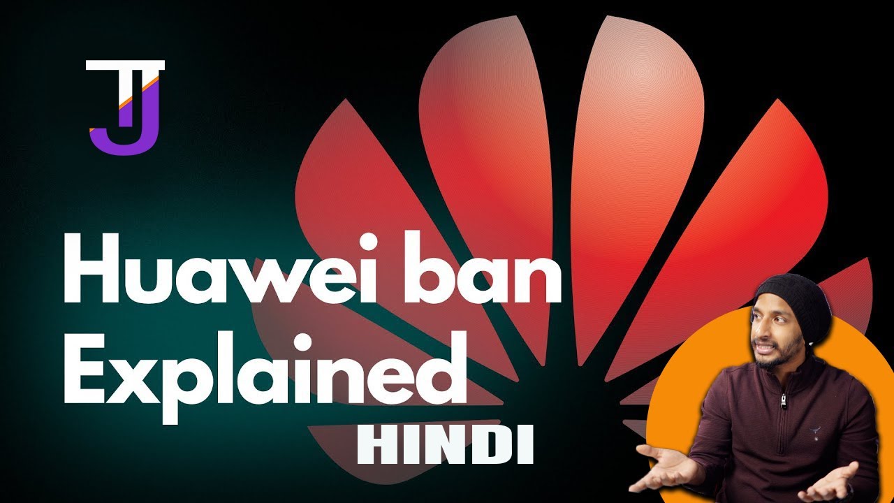 HUAWEI- The History of BAN | Full Analysis | Explained | Tech Junkies