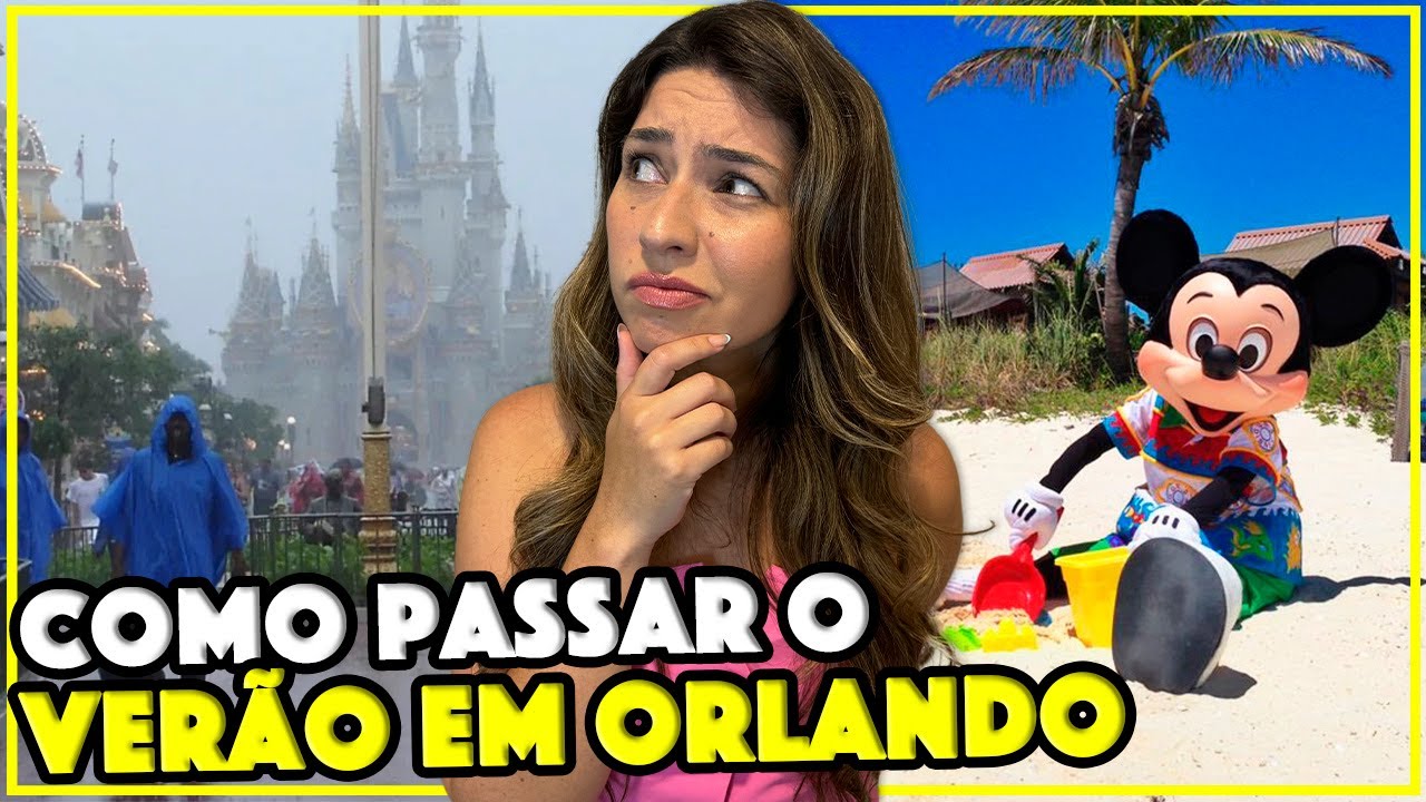 COMO SOBREVIVER AO VERÃO DE ORLANDO