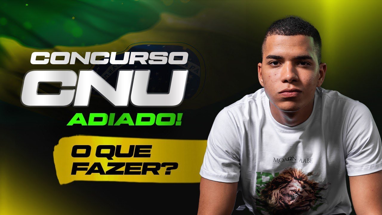 CNU ADIADO: SAIA NA FRENTE DA CONCORR&Ecirc;NCIA